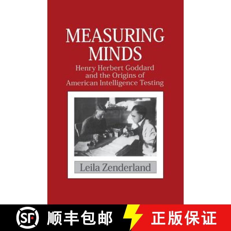【3-4周达】Measuring Minds: Henry Herbert Goddard and the Origins of American Intelligence Testing - ... [9780521003636]