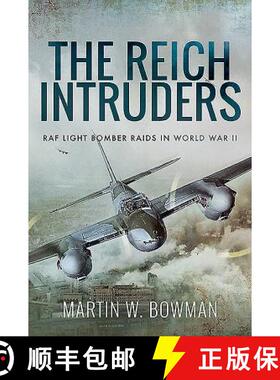 【3-4周达】The Reich Intruders: RAF Light Bomber Raids in World War II [9781526760838]