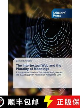 【3-4周达】The Intertextual Web and the Plurality of Meanings [9786206773740]