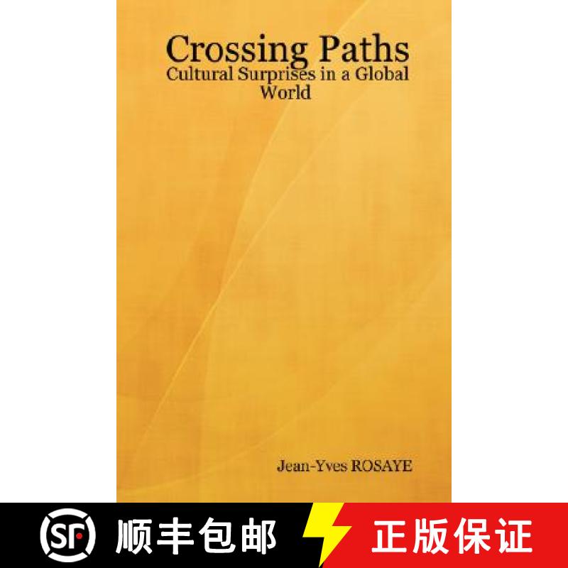 【3-4周达】Crossing Paths...Cultural Surprises in a Global World. [9781847993816]