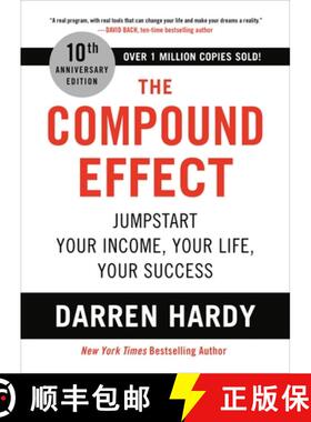 【2-3周达】The Compound Effect (10th Anniversary Edition) : Jumpstart Your Income, Your Life, Your Su... [9780306924637]