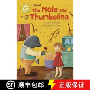 【3-4周达】Reading Champion: The Mole and Thumbelina: Independent Reading Gold 9 [9781445191126]