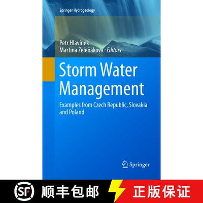 【3-4周达】Storm Water Management : Examples from Czech Republic, Slovakia and Poland [9783319798493]