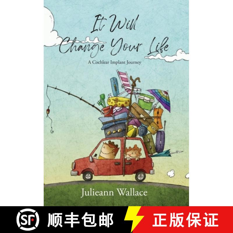 【2-3周达】It Will Change Your Life : A Cochlear Implant Journey [9780645158120]