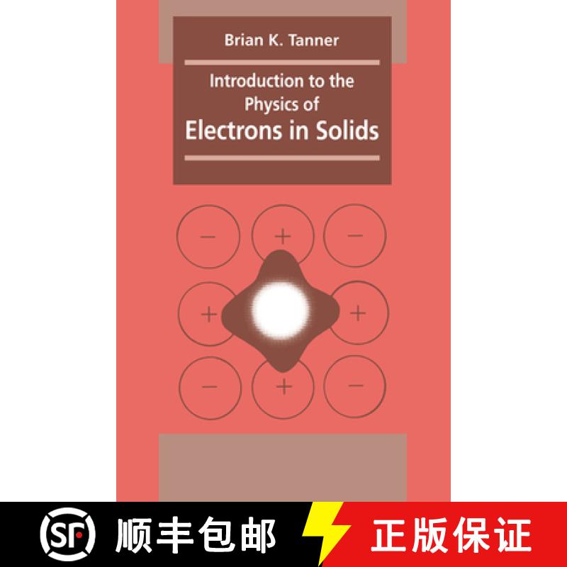 【3-4周达】Introduction to the Physics of Electrons in Solids [9780521239417]