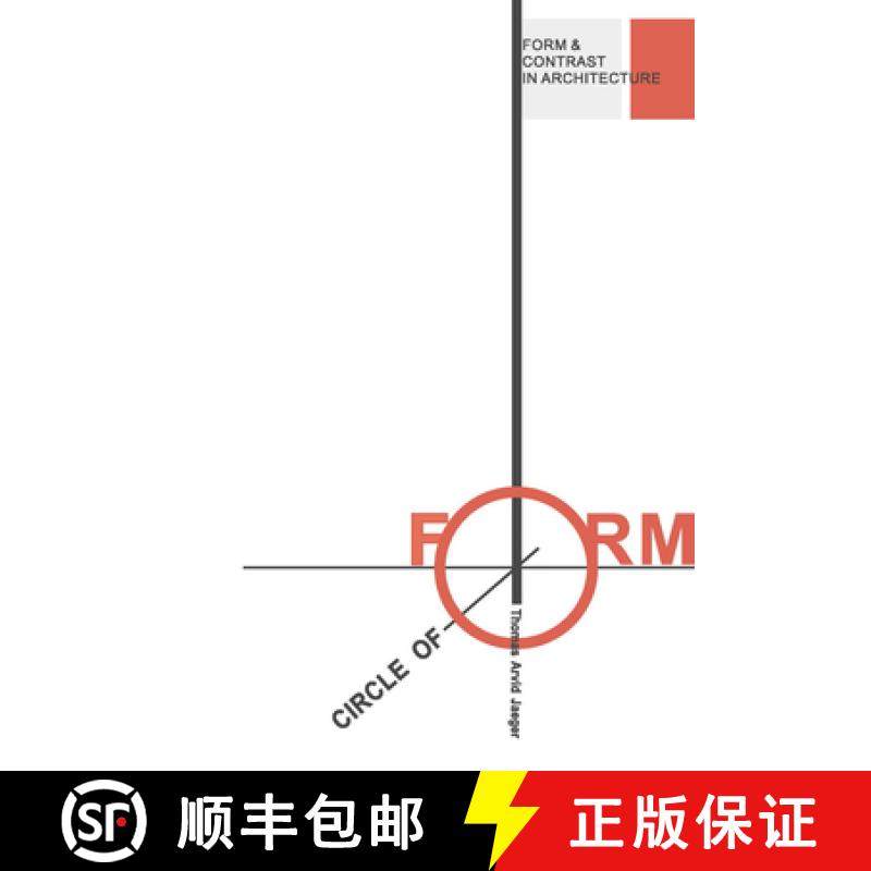 【3-4周达】Circle of Form: Form and Contrast in Architecture [9788772102894]