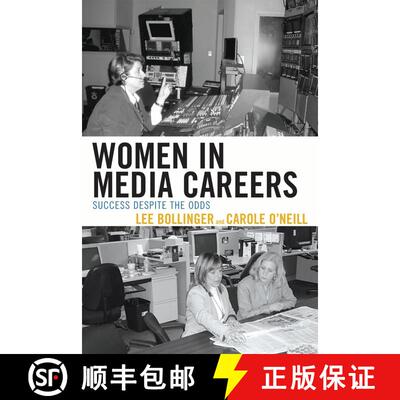 【3-4周达】Women in Media Careers : Success Despite the Odds [9780761841333]