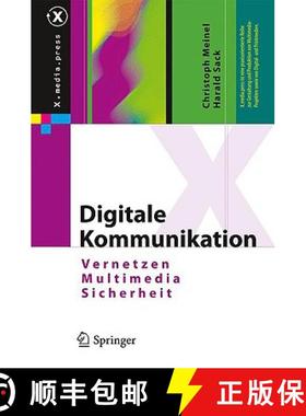 【3-4周达】Digitale Kommunikation : Vernetzen, Multimedia, Sicherheit [9783540929222]