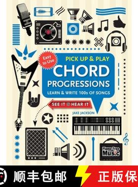 Chord Progressions (Pick Up and Play): Learn & Write 100s of Songs [9781786647801]