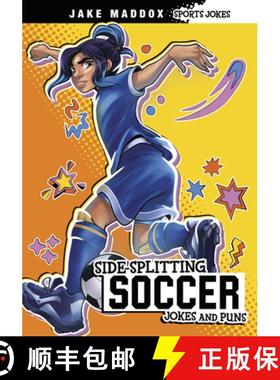 预订 Side-Splitting Soccer Jokes and Puns [9781669074878]