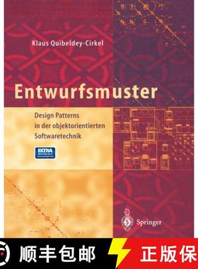 【3-4周达】Entwurfsmuster: Design Patterns in Der Objektorientierten Softwaretechnik [9783540658252]