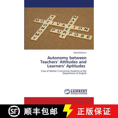 【3-4周达】Autonomy between Teachers' Attitudes and Learners' Aptitudes [9786207654284]