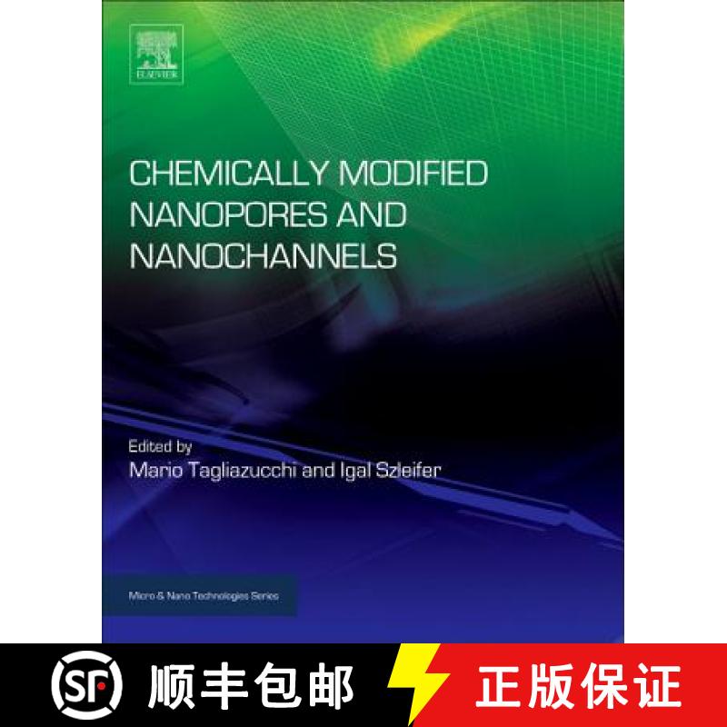 【3-4周达】Chemically Modified Nanopores and Nanochannels [9780323401821]