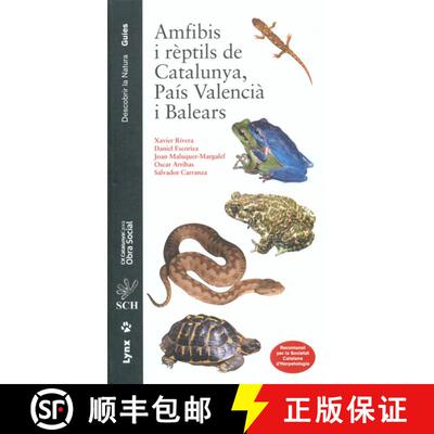预订 精装 Amfibis i Rèptils de Catalunya, País Valencià i Balears [Amphibians and Reptiles of Cata... [9788496553538]