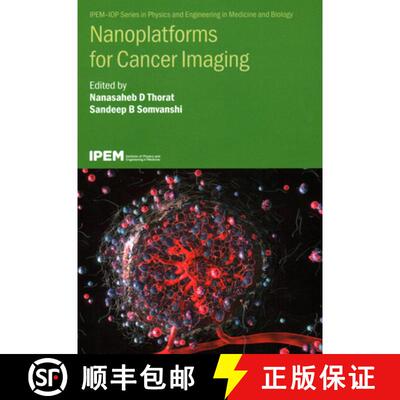【3-4周达】Nanoplatforms for Cancer Imaging [9780750358620]