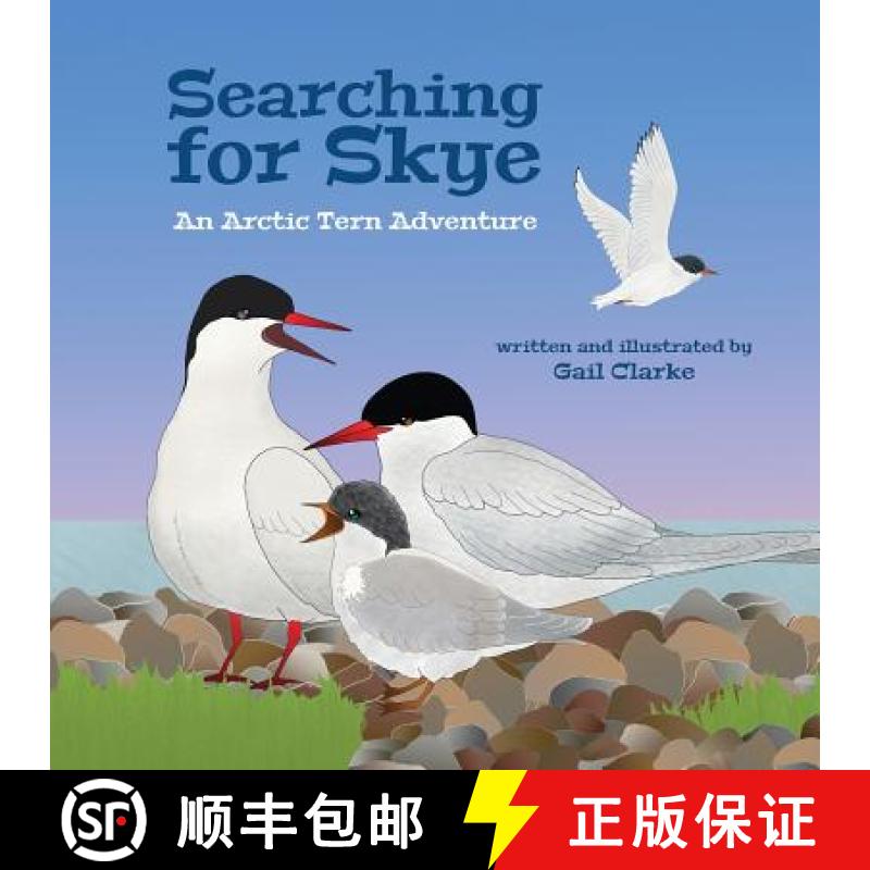 【3-4周达】Searching for Skye: An Arctic Tern Adventure [9781912406180]