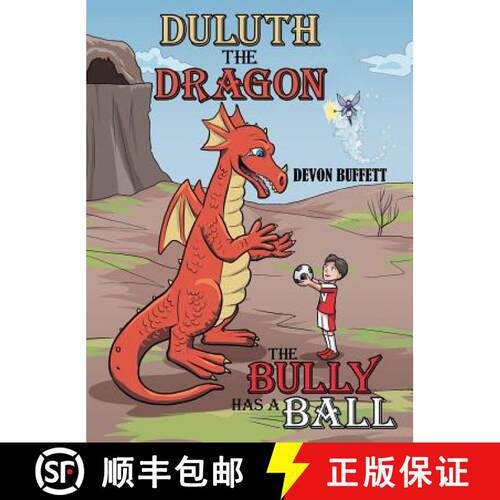 【3-4周达】精装 Duluth the Dragon: The Bully Has a Ball [9781480862012]