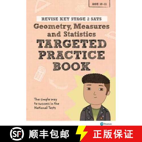 【3-4周达】Pearson REVISE Key Stage 2 SATs Maths Geometry, Measures, Statistics - Targeted Practice f... [9781292146225]