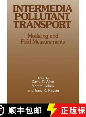 【3-4周达】Intermedia Pollutant Transport : Modeling and Field Measurements [9781461278436]