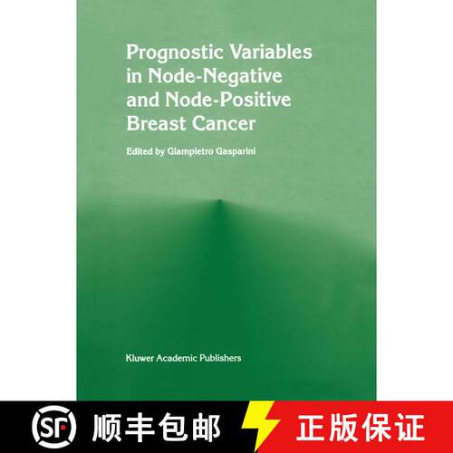 【3-4周达】精装 Prognostic variables in node-negative and node-positive breast cancer [9780792384472]