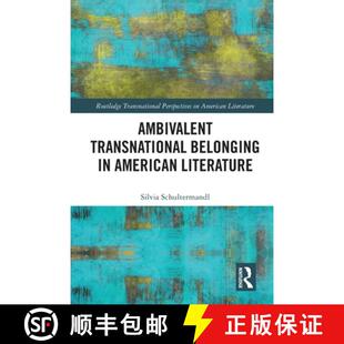 Ambivalent Transnational Literature 9781032006475 American 4周达 Belonging