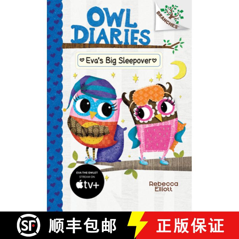 【3-4周达】Eva's Big Sleepover: A Branches Book (Owl Diaries #9) (Library Edition): Volume 9 [9781338163070]