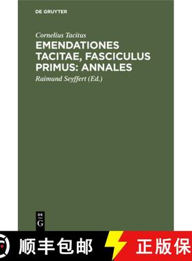 预订 Emendationes Tacitae, Fasciculus Primus: Annales [9783112508299]
