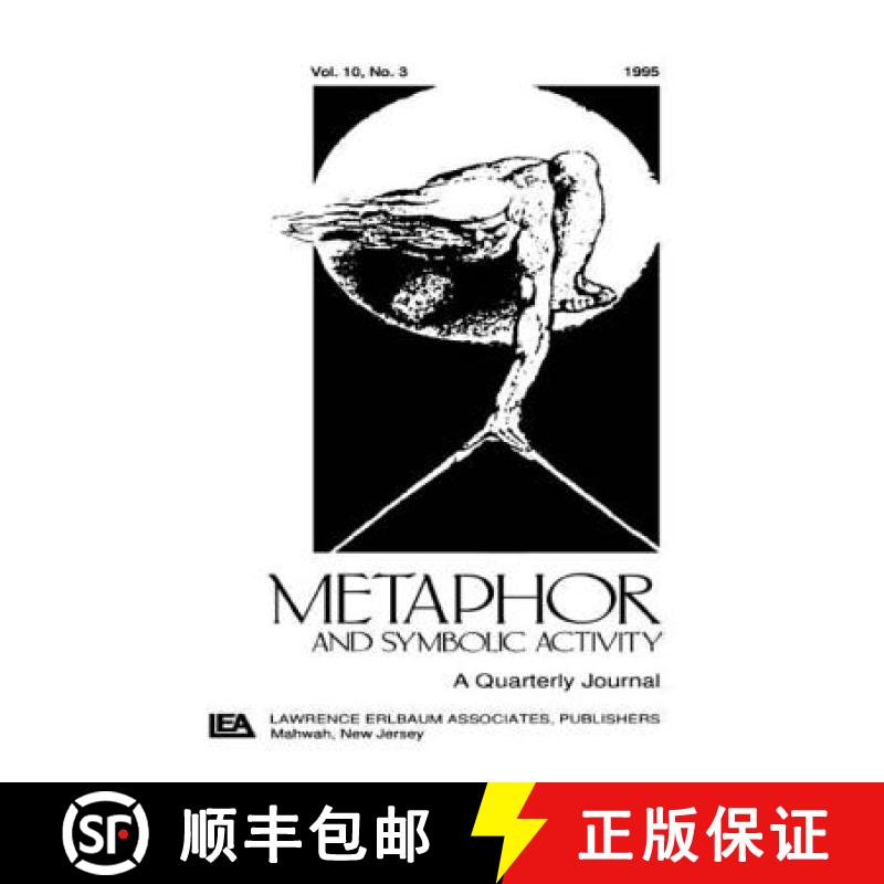 【3-4周达】Metaphor and Symbolic Activity: 10th Anniversary Special Issue: Metaphor and Philosophy [9780805899399]