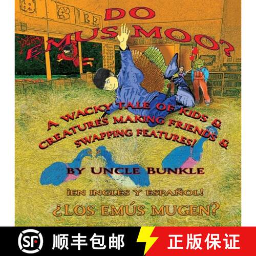 【3-4周达】Do Emus Moo?: A wacky tale of kids and creatures making friends and swapping features! [9798992431711]