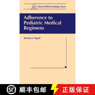 【3-4周达】Adherence to Pediatric Medical Regimens [9780306460838]