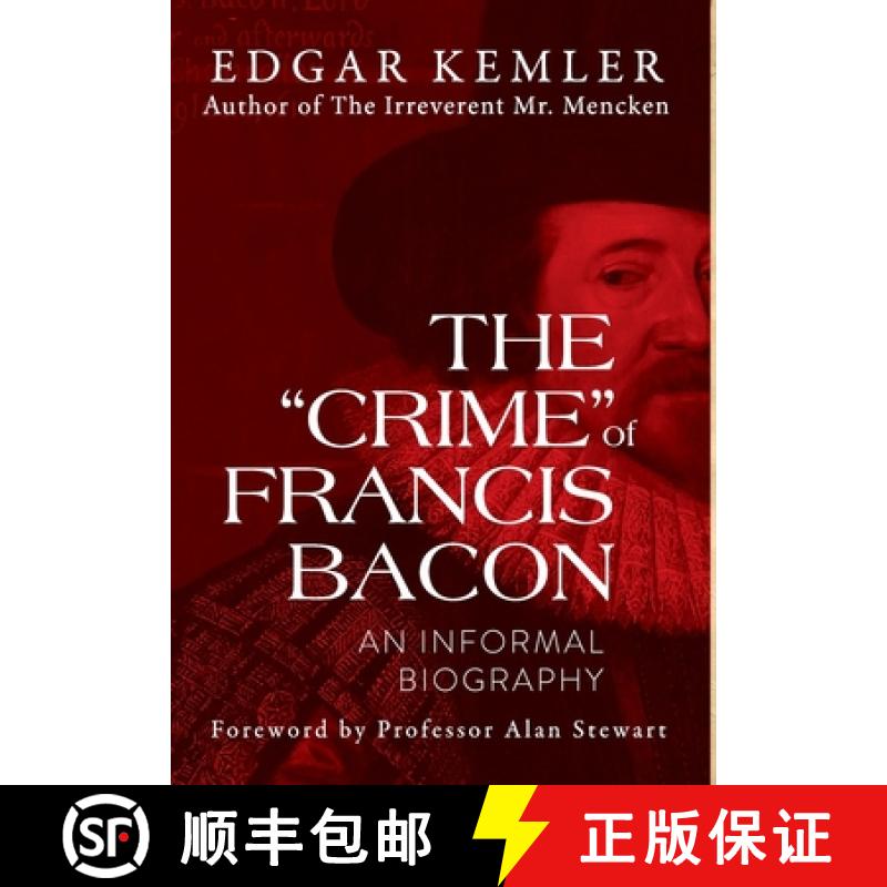【2-3周达】The Crime of Francis Bacon: An Informal Biography [9781961302327]