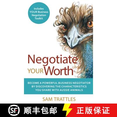 【3-4周达】Negotiate Your Worth: Become a powerful business negotiator by discovering the characteris... [9780645222609]