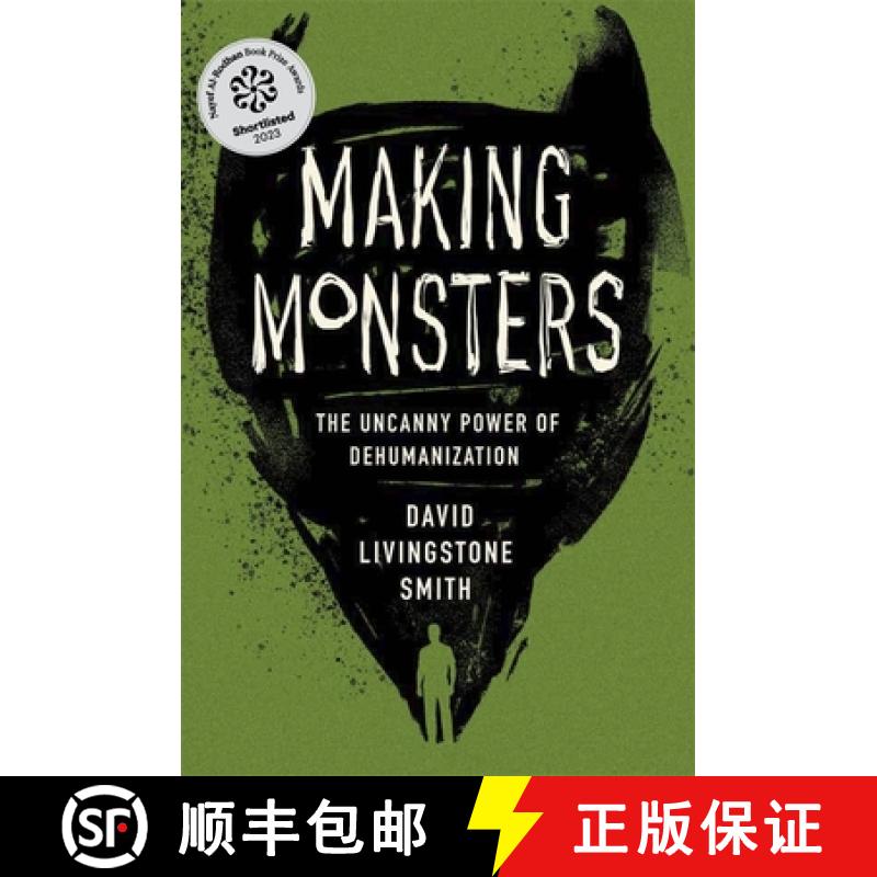 【3-4周达】Making Monsters: The Uncanny Power of Dehumanization [9780674545564]