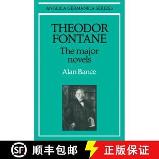 【3-4周达】Theodor Fontane: The Major Novels: - Theodor Fontane: The Major Novels [9780521155038]
