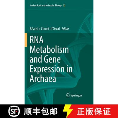 【3-4周达】RNA Metabolism and Gene Expression in Archaea [9783319881089]