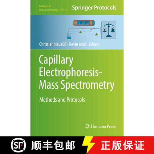 【3-4周达】精装 Capillary Electrophoresis-Mass Spectrometry : Methods and Protocols [9781071624920]