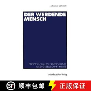 Persönlichkeitsentwicklung 9783531138701 4周达 Heute Gesellschaft Und Mensch Werdende Der