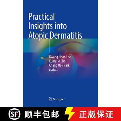 【3-4周达】Practical Insights into Atopic Dermatitis [9789811581618]
