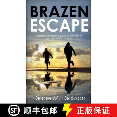 【3-4周达】Brazen Escape: A detective faces a devious attempt to get away with murder [9781804622926]