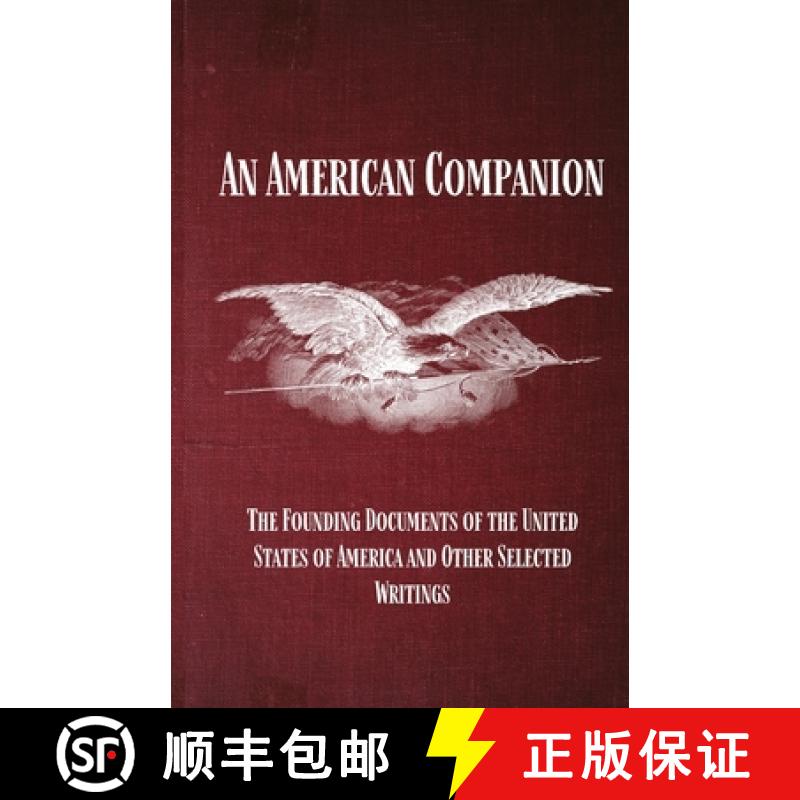 【3-4周达】An American Companion: The Founding Documents of the United States of America and Other Se... [9781088176467]