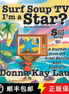 【3-4周达】Surf Soup TV I'm a Star?: A Starfish from the Great Barrier Reef, Australia [9781956022933]