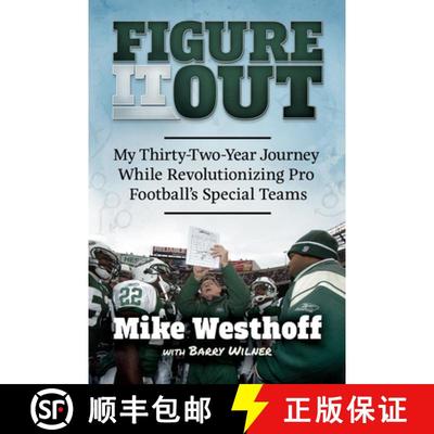 【3-4周达】Figure It Out: My Thirty-Two-Year Journey While Revolutionizing Pro Football's Special Teams [9781637552711]