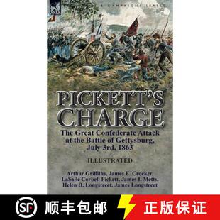 Confederate Gettysburg Attack the 9781782825975 3rd 1863 Pickett Charge Great Battle July 3周达