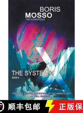 【3-4周达】The Elementals - The System X [9798223215509]