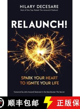 预订 ReLaunch!: Spark Your Heart to Ignite Your Life [9798885043014]