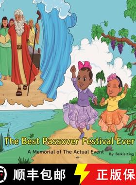 【3-4周达】The Best Passover Festival Ever: A Memorial of The Actual Event [9780578863160]