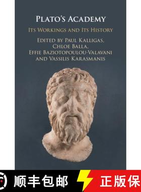 【3-4周达】Plato's Academy: Its Workings and its History [9781108426442]