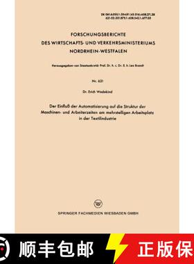 【3-4周达】Der Einfluß Der Automatisierung Auf Die Struktur Der Maschinen- Und Arbeiterzeiten Am Meh... [9783663033776]