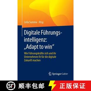 Führungsintelligenz win Digitale ihr 9783658108014 und Adapt 4周达 Führungskräfte Wie Unternehme... sich