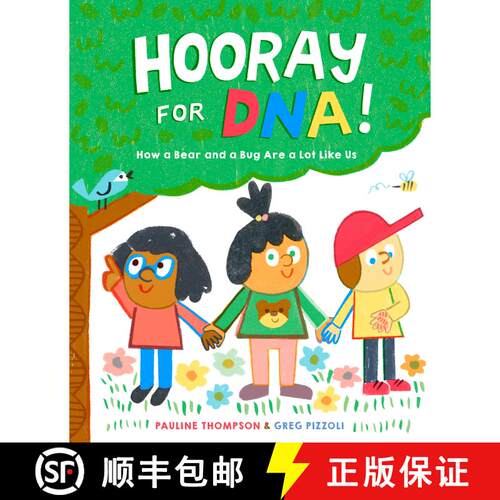 【3-4周达】精装 Hooray for DNA!: How a Bear and a Bug Are a Lot Like Us [9780593427040]